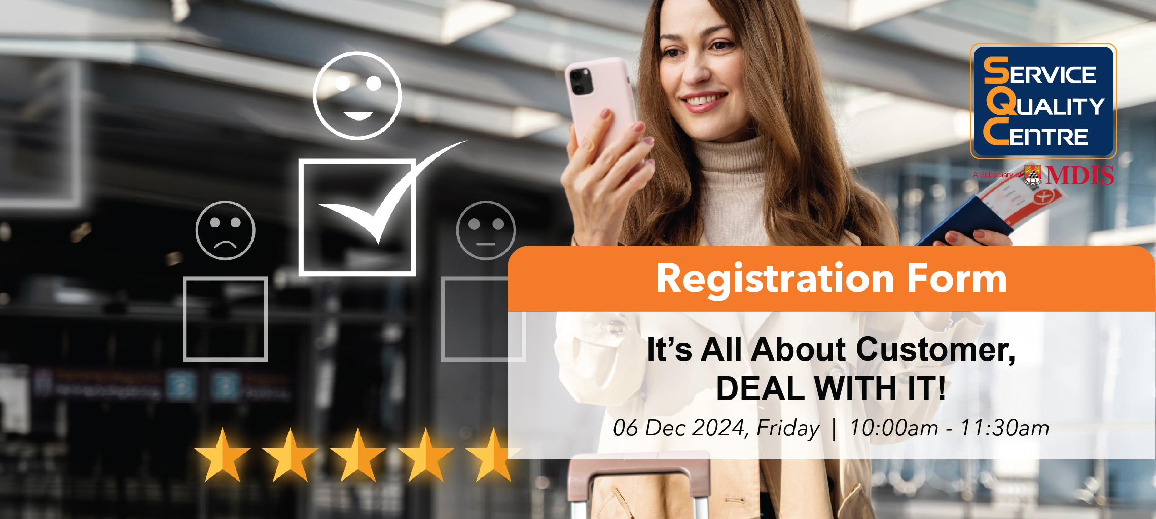 SQC Workshop - It’s All About Customer, DEAL WITH IT! - Registration Form